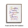 Dignovel Studios Unframed Laughter is Timeless Imagination Has No Age Dreaming is Forever Inspirational Quotes Watercolor Art Print Wall Art Poster Home Decor Hanging dnc28 - Image 5