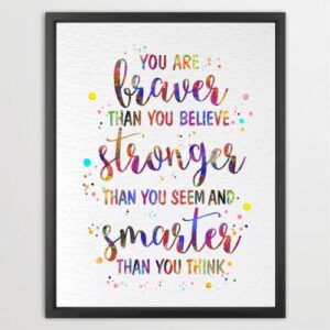 Dignovel Studios Unframed You are braver than you believe Inspirational Quotes Watercolor Art Print Wall Art Poster Home Decor Hanging dnc29