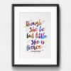 Dignovel Studios Unframed Though she be but little, she is fierce William Shakespeare quotes Watercolor Art Print Wall Art Poster Home Decor Hanging dnc31 - Image 6