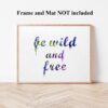 Dignovel Studios Unframed Be Wild and Free Watercolor illustration Print Kids Poster Giclee Nursery Decor Print N267 Watercolor Art Print Wall Art Poster Home Decor Hanging DN267 - Image 4