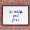 Dignovel Studios Unframed Be Wild and Free Watercolor illustration Print Kids Poster Giclee Nursery Decor Print N267 Watercolor Art Print Wall Art Poster Home Decor Hanging DN267 - Image 7