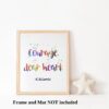 Dignovel Studios Unframed Courage Dear Heart Lewis Quote Watercolor Art Print Motivational Quote Inspirational Life Positivity Affirmation Watercolor Art Print Wall Art Poster Home Decor Hanging DN880 - Image 3