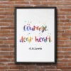 Dignovel Studios Unframed Courage Dear Heart Lewis Quote Watercolor Art Print Motivational Quote Inspirational Life Positivity Affirmation Watercolor Art Print Wall Art Poster Home Decor Hanging DN880 - Image 7
